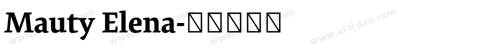 Mauty Elena字体转换